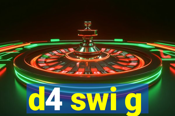 d4 swi g